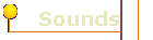Sounds